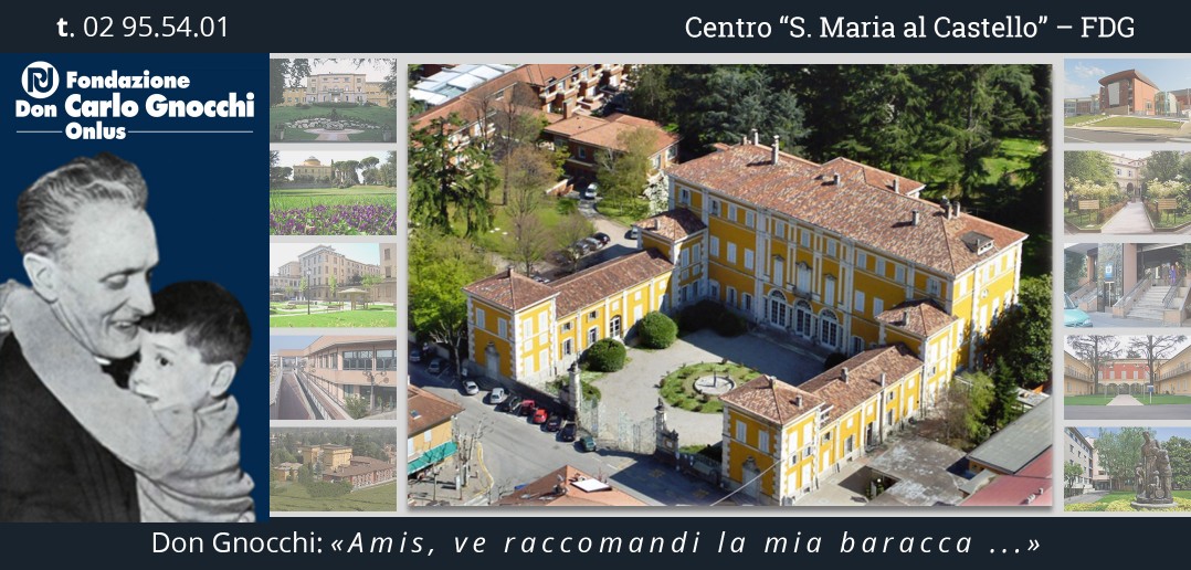 Disabili DOC – Fondazione Don Carlo Gnocchi Onlus, Centro “S. Maria al Castello”