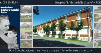 Disabili DOC – Fondazione Don Carlo Gnocchi Onlus, Hospice “S. Maria delle Grazie”