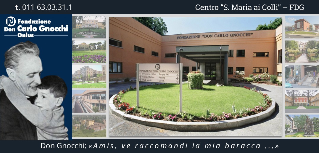 Disabili DOC – Fondazione Don Carlo Gnocchi Onlus, Centro “S. Maria ai Colli”