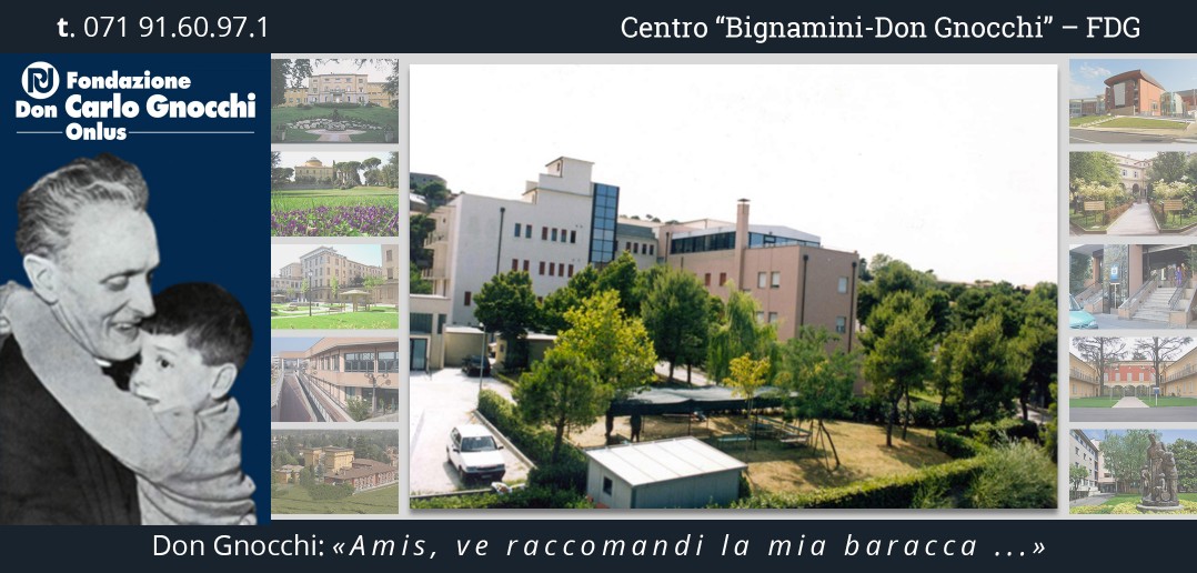 Disabili DOC – Fondazione Don Carlo Gnocchi Onlus, Centro “Bignamini-Don Gnocchi”