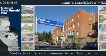 Disabili DOC – Fondazione Don Carlo Gnocchi Onlus, Centro “S. Maria della Pace”