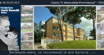 Disabili DOC – Fondazione Don Carlo Gnocchi Onlus, Centro “S. Maria della Provvidenza”