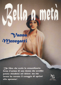 Disabili DOC – Vanna Menegatti, copertina del libro “Bella a metà”