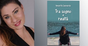 Disabili DOC – Annarita Leonardo autrice di “Tra sogno e realtà”