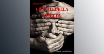 Disabili DOC – Marco Rocca, “I petali della follia”