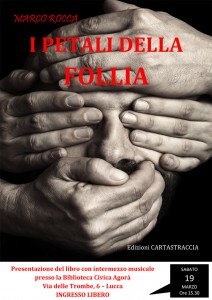 Disabili DOC – Marco Rocca, locandina presentazione de “I petali della follia”