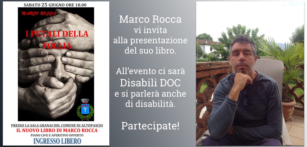 Disabili DOC – Disabili DOC Sarà parteciperà alla presentazione del libro di Marco Rocca