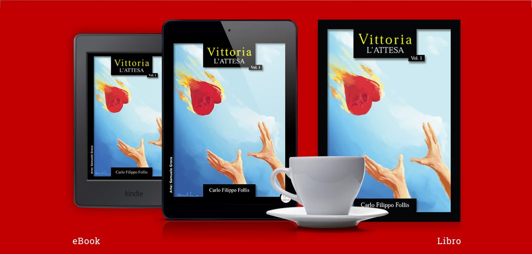 Disabili DOC – Copertine di “Vittoria ~ L'attesa”, eBook e libro