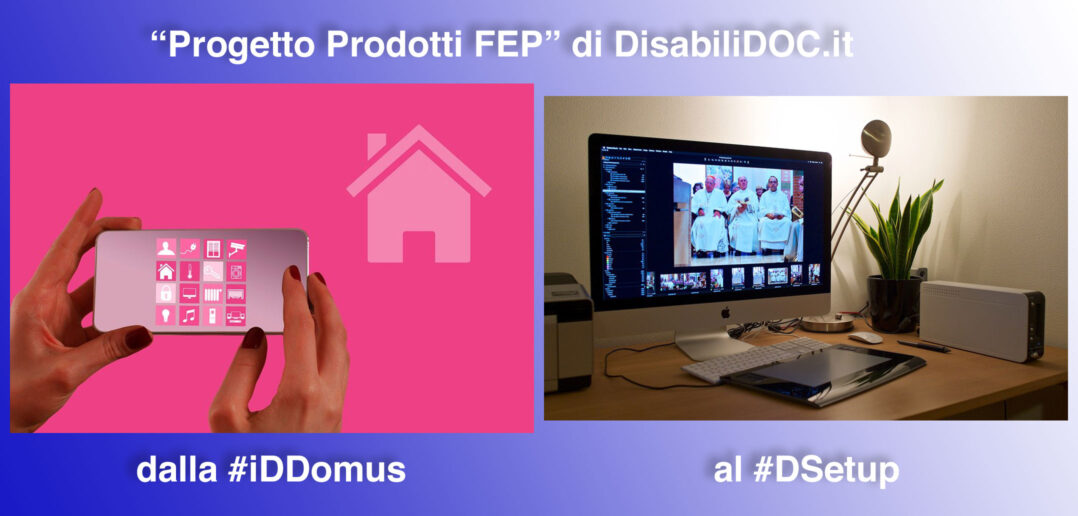 Disabili DOC – Al via “Progetto Prodotti FEP”
