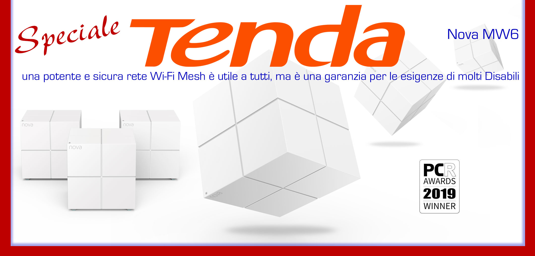 iDDomus / Parte 2ª / Con Tenda Nova MW6 realizziamo una rete Mesh