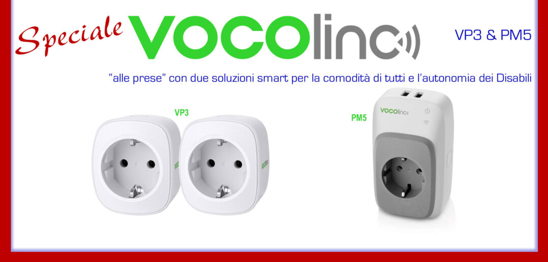 Disabili DOC – “Speciale VOCOlinc” – Immagine di copertina, “alle prese” con VP3 e PM5