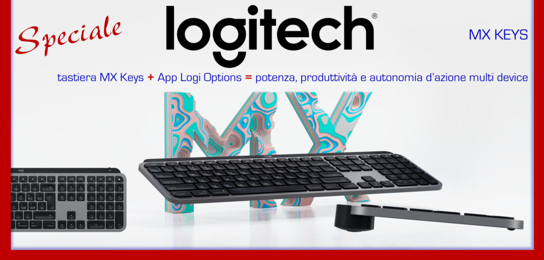 Disabili DOC – “Speciale Logitech MX Keys” – Immagine di copertina di “Tecnologia Amica / Logitech MX Keys: produttività per Professionisti e comodità per Disabili”