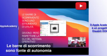 Disabili DOC – Immagine di copertina di “#DAppleAcademy / Parte 3ª / VIDEO / Non negate ai Disabili uno strumento di autonomia: le barre di scorrimento”