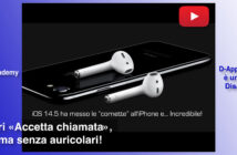 Disabili DOC – Immagine di copertina di “#DAppleAcademy / Parte 4ª / VIDEO / «Ehi Siri, da quando mi accetterai la chiamata senza auricolari?» I Disabili aspettano...”