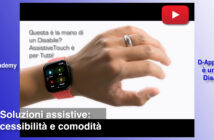 Disabili DOC – Immagine di copertina di “#DAppleAcademy / Parte 6ª / VIDEO / Apple: nuove funzioni per l’Accessibilità, il Re è AssistiveTouch per Apple Watch”