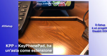 Disabili DOC – Immagine di copertina di: “#DSetup / Parte 17ª / KeyPhonePad si arricchisce di un'asta per Elgato Stream Deck M2 e XL”