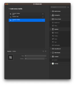 Disabili DOC – App Stream Deck, schermata “Multi Action: Netflix”. 3ª Azione