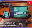 #DSetup / Parte 15ª / VIDEO / KPP – KeyPhonePad – l'accessorio che manca(va)!
